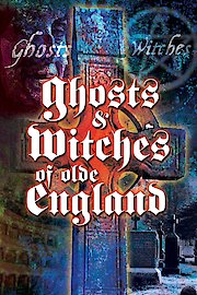 Ghosts & Witches of Olde England poster