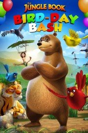 The Jungle Book: Bird-Day Bash poster