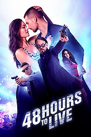 48 Hours to Live