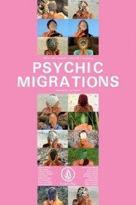 Psychic Migrations