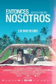 Entonces Nosotros (About Us)