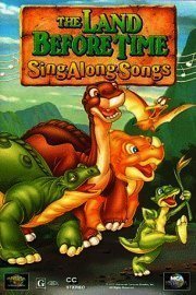 The Land Before Time: Sing Along Songs poster