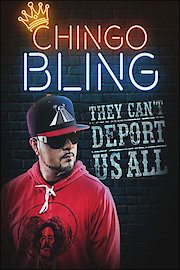Chingo Bling: They Can't Deport Us All