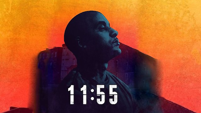 Watch 11:55 Online