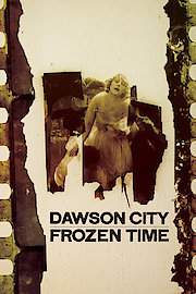 Dawson City: Frozen Time poster