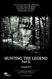 Hunting the Legend Part II poster