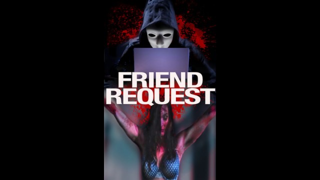 Watch Friend Request Online