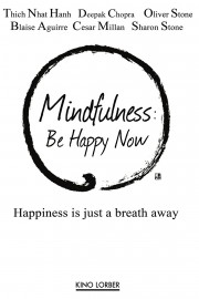 Mindfulness: Be Happy Now poster