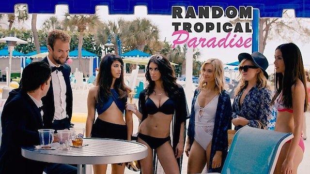 Watch Random Tropical Paradise Online