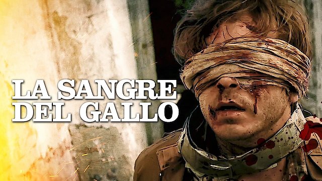 Watch La Sangre del Gallo Online