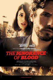 The Ignorance of Blood poster