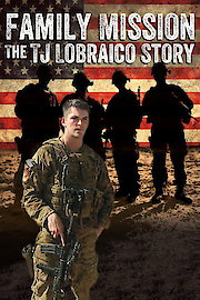 Family Mission: The TJ Lobraico Story poster