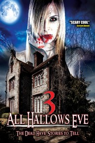 3: All Hallows Eve