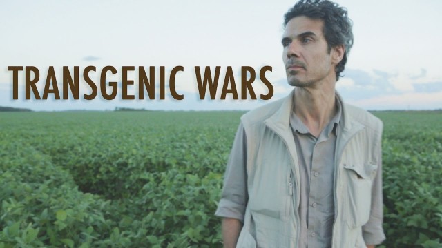 Watch Transgenic Wars Online