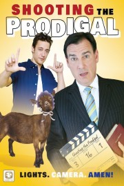 Shooting the Prodigal poster