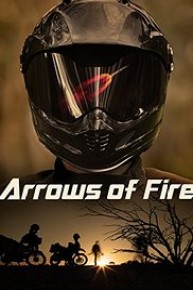 Arrows of Fire