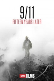 9/11 Fifteen Years Later