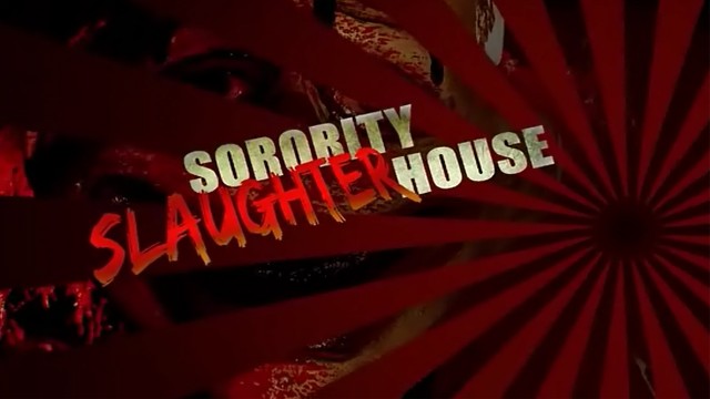 Watch Sorority Slaughterhouse Online