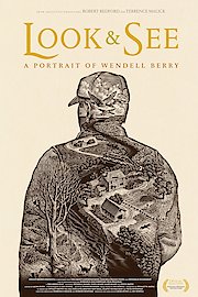 Look & See: A Portrait Of Wendell Berry poster