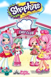 Shopkins - Chef Club