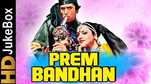 Watch Prem Bandhan Online