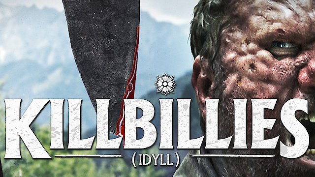 Watch Killbillies Online