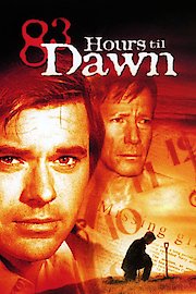 83 Hours Til Dawn poster