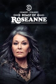 The Comedy Central Roast of Roseanne poster