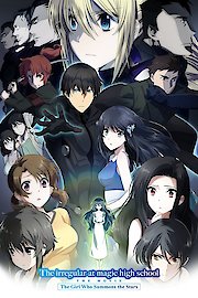 The Irregular at Magic High School The Movie: The Girl Who Calls the Stars poster