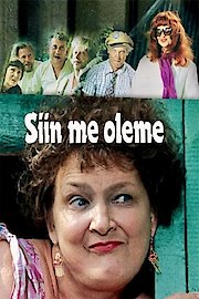 Siin me oleme! poster