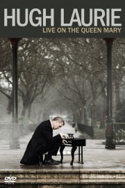 Hugh Laurie: Live On The Queen Mary poster