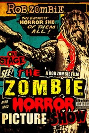 Rob Zombie: The Zombie Horror Picture Show poster