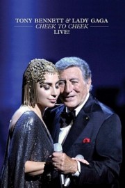Tony Bennett, Lady Gaga: Cheek To Cheek poster