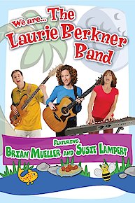 We Are...The Laurie Berkner Band