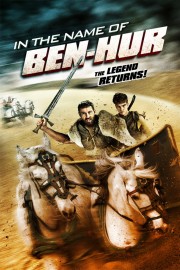 In The Name of Ben-Hur poster