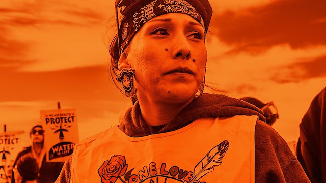 Watch AWAKE, A Dream From Standing Rock Online
