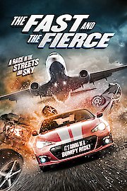 The Fast and The Fierce poster