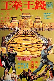 The King of Fists and Dollars poster