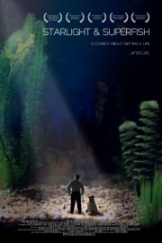 Starlight And Superfish poster