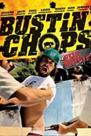 Bustin' Chops