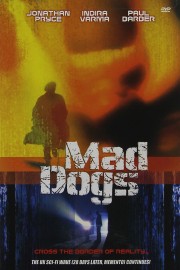 Mad Dogs poster