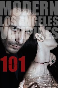101 -  Modern LA Vampires