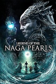 Legend of the Naga Pearls poster