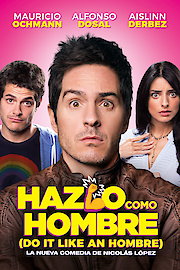 Hazlo Como Hombre poster