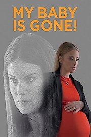 My Baby Is Gone poster