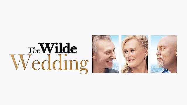 Watch The Wilde Wedding Online