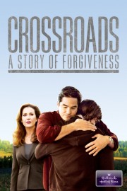 Crossroads: A Story of Forgiveness poster