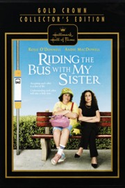 Riding The Bus With My Sister poster
