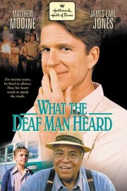 What the Deaf Man Heard poster
