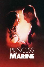 The Princess and the Marine poster